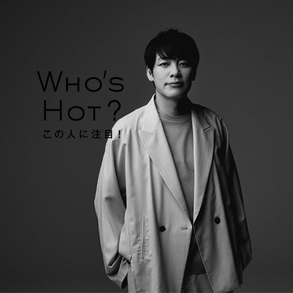 〈WHO’S HOT〉川島明「一生懸命に歌を歌うことで見えてくる景色があることに気づきました」